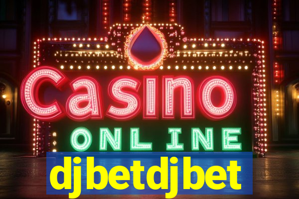 djbetdjbet