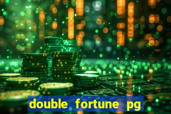 double fortune pg soft demo