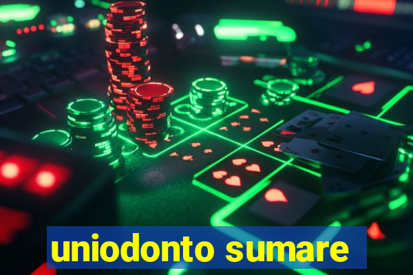 uniodonto sumare