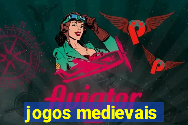 jogos medievais