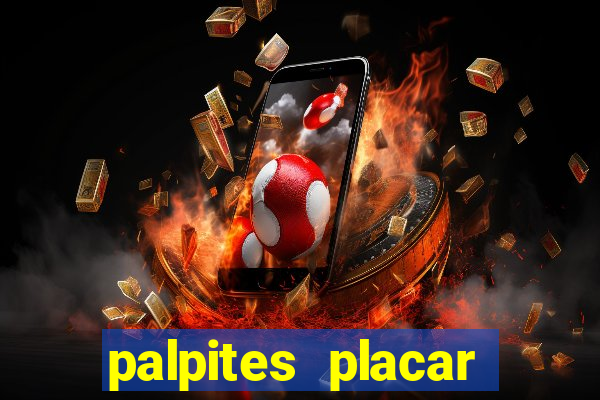 palpites placar exato dos jogos de amanhã