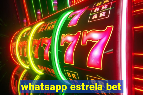 whatsapp estrela bet