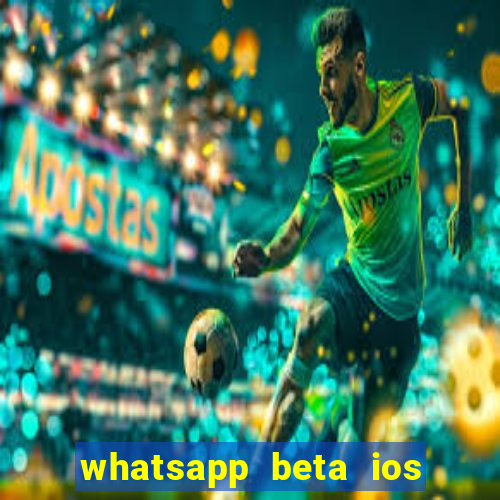 whatsapp beta ios testflight code 2024