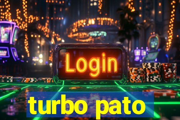 turbo pato