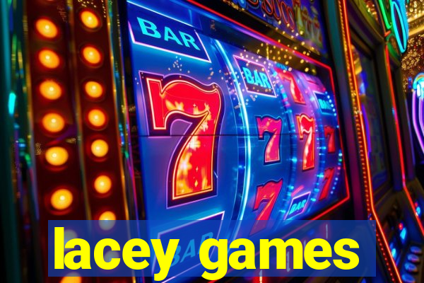 lacey games