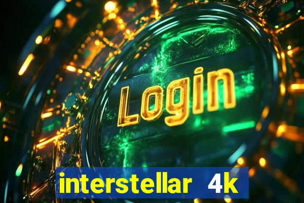 interstellar 4k 60fps download