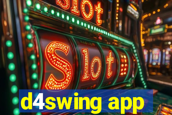 d4swing app