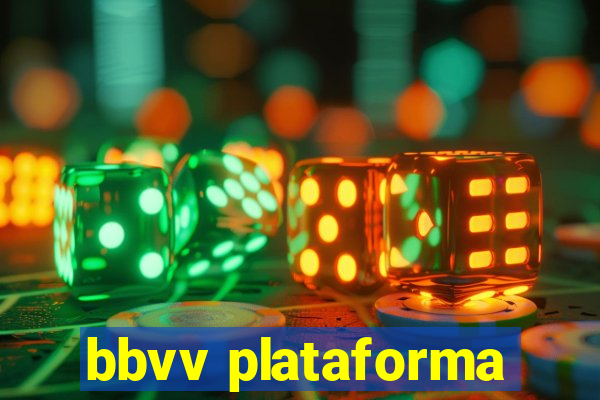 bbvv plataforma