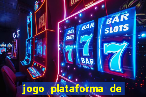 jogo plataforma de 3 reais