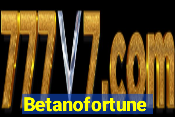 Betanofortune