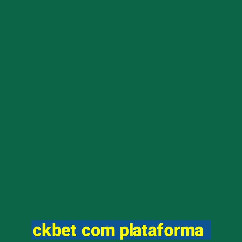 ckbet com plataforma