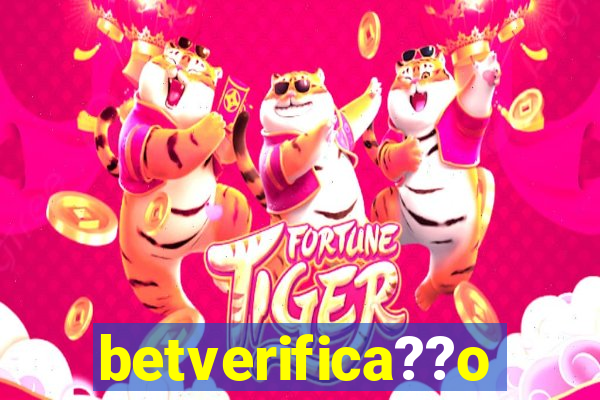 betverifica??o