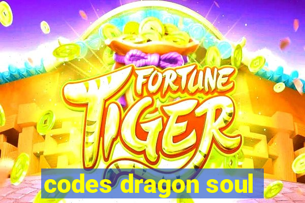 codes dragon soul