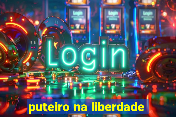 puteiro na liberdade