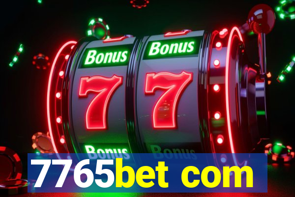 7765bet com