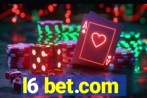 l6 bet.com