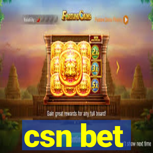 csn bet