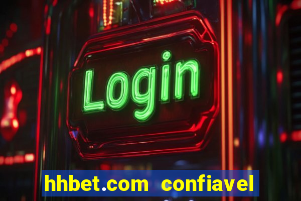 hhbet.com  confiavel