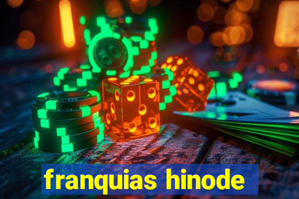 franquias hinode