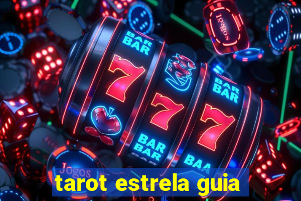 tarot estrela guia