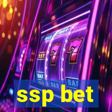 ssp bet