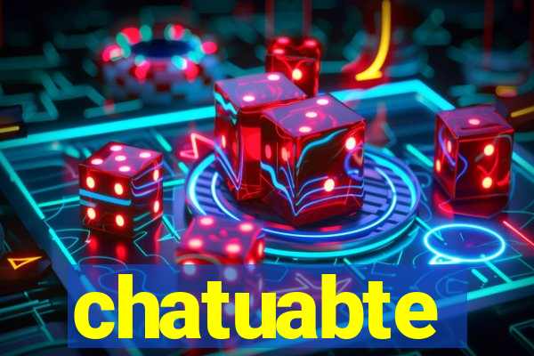 chatuabte