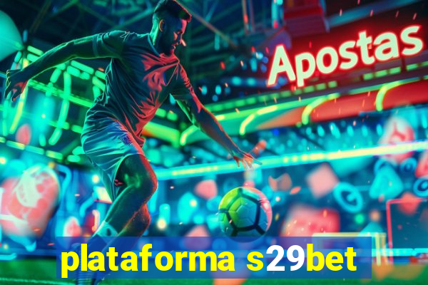 plataforma s29bet