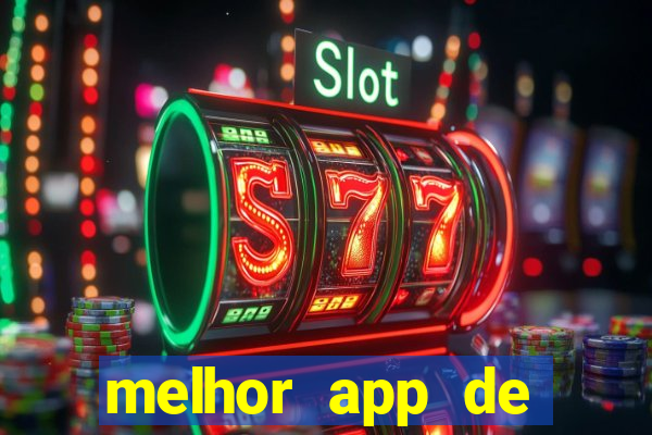 melhor app de slots para ganhar dinheiro