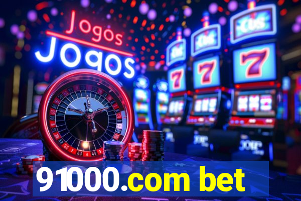 91000.com bet