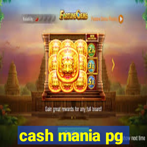 cash mania pg