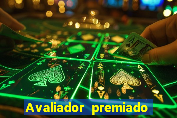 Avaliador premiado reclame aqui