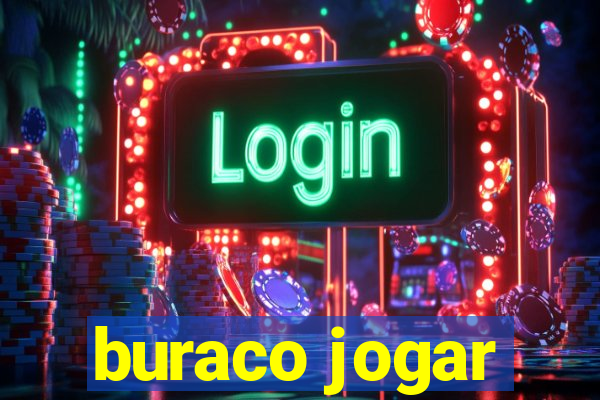 buraco jogar