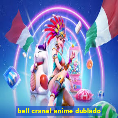 bell cranel anime dublado