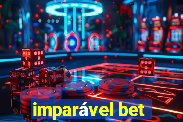 imparável bet