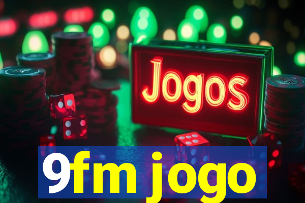 9fm jogo