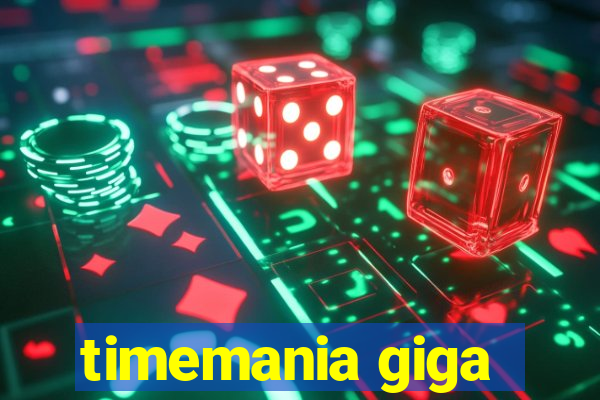 timemania giga