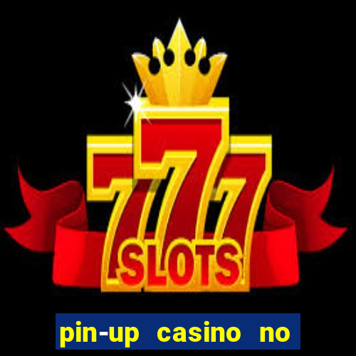 pin-up casino no deposit bonus code