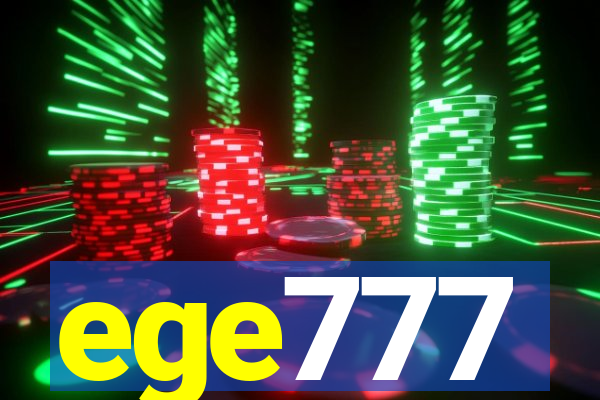 ege777