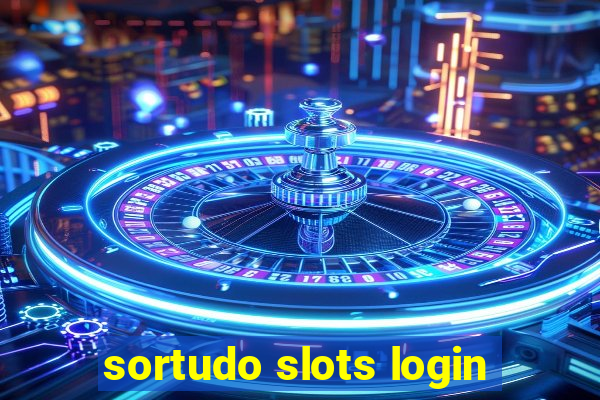 sortudo slots login