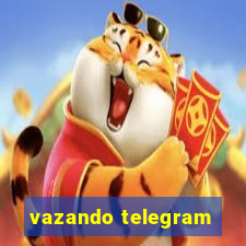 vazando telegram