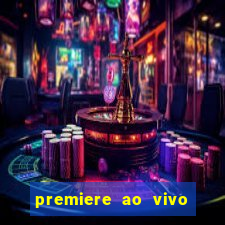 premiere ao vivo gratis futebol