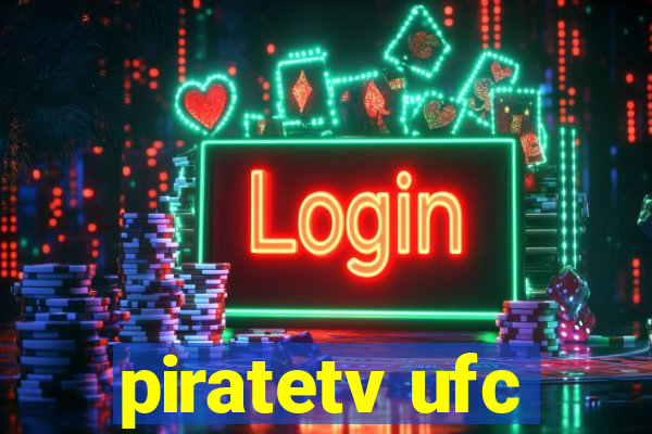 piratetv ufc