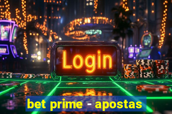 bet prime - apostas