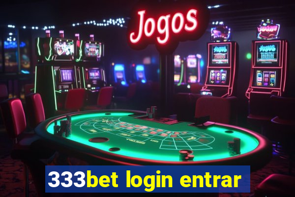 333bet login entrar