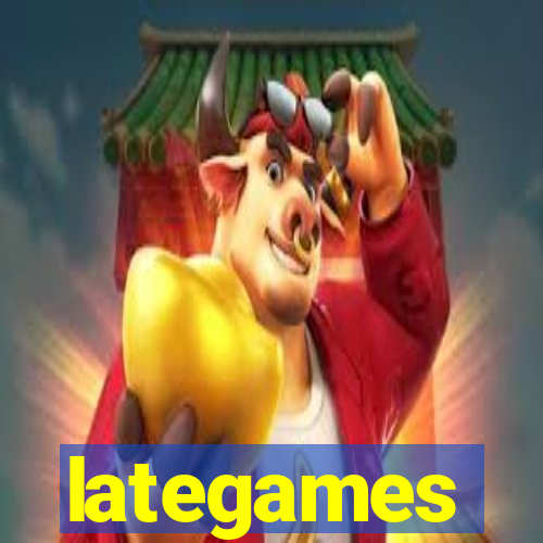 lategames