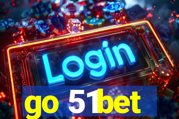 go 51bet