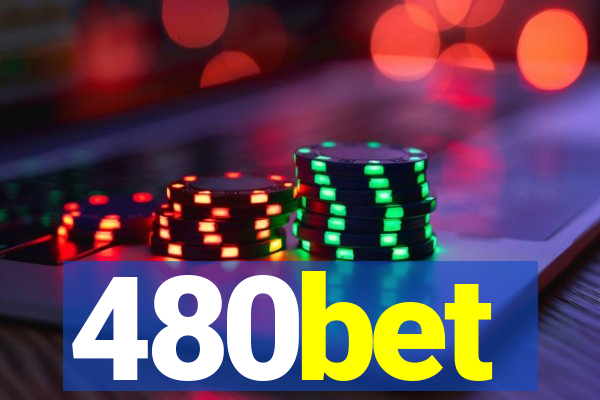 480bet