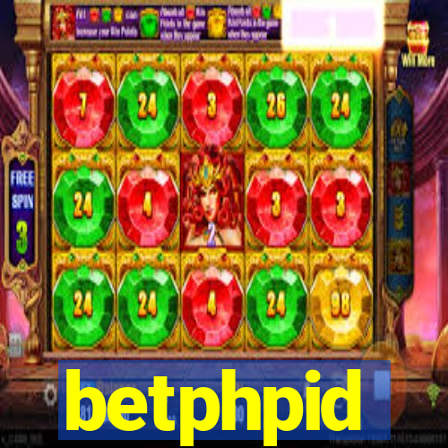 betphpid