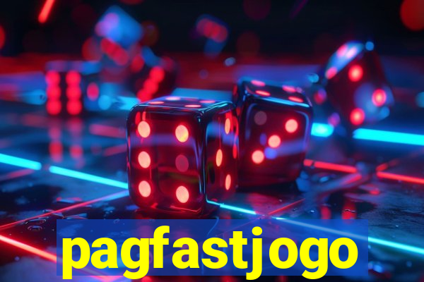 pagfastjogo