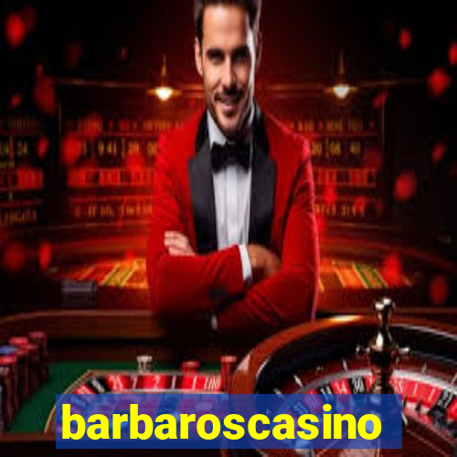 barbaroscasino